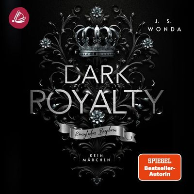 DARK ROYALTY: Königliches Begehren