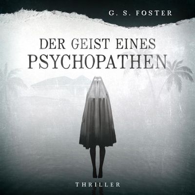 Penny Archer, Band 1: Der Geist eines Psychopathen