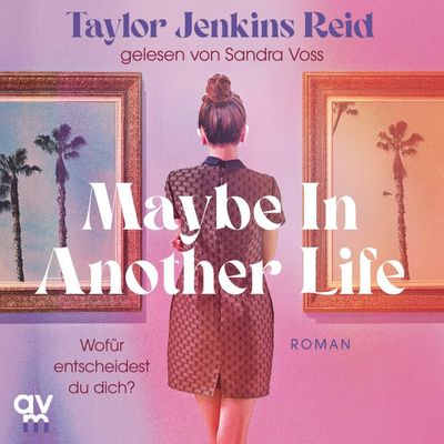 Maybe In Another Life