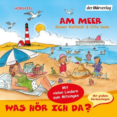 Was hör ich da? Am Meer