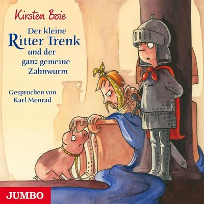 Der kleine Ritter Trenk und der ganz gemeine Zahnwurm