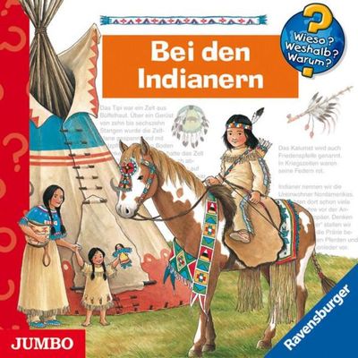 Bei den Indianern [Wieso? Weshalb? Warum? Folge 18]