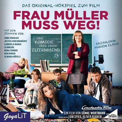 Frau Müller muss weg. Das Original-Hörspiel zum Film