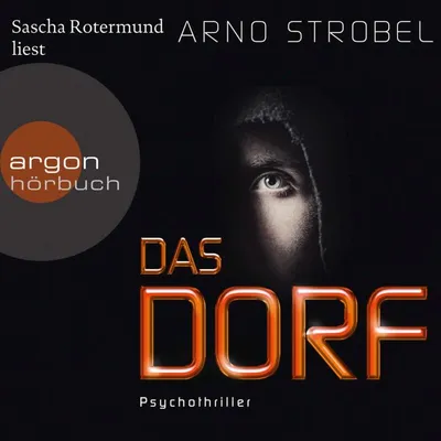 Cover von Das Dorf von Strobel, Arno