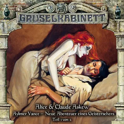 Cover of Folge 56: Aylmer Vance - Neue Abenteuer eines Geistersehers (Teil 1 von 2) by Askew, Alice & Claude