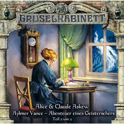 Cover of Folge 55: Aylmer Vance - Abenteuer eines Geistersehers (Teil 2 von 2) by Askew, Alice & Claude