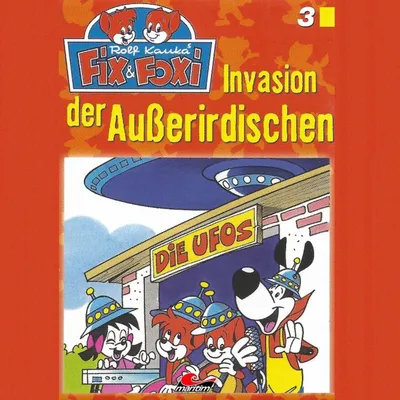 Cover of Folge 3: Invasion der Außerirdischen by Mennigen, Peter