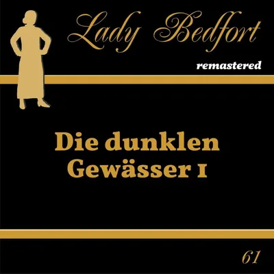 Cover of Folge 61: Die dunklen Gewässer 1 by Schenk, Frank-Otto