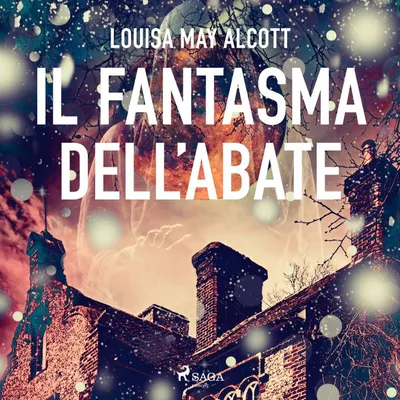 Cover of Il fantasma dell'abate by Alcott, Louisa May