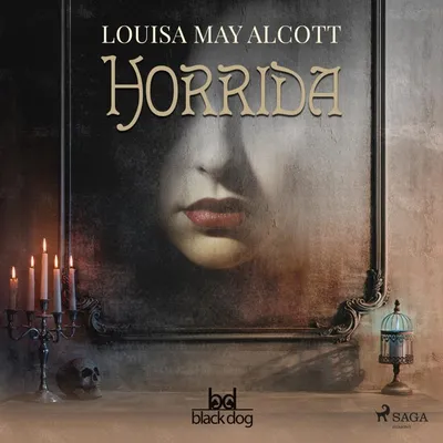 Cover of Horrida by Alcott, Louisa May
