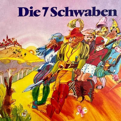 Cover of Die 7 Schwaben by Grimm, Brüder