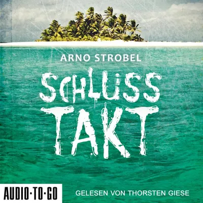 Cover von Schlusstakt von Strobel, Arno
