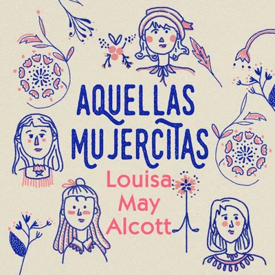 Cover of Aquellas mujercitas by Alcott, Louisa May