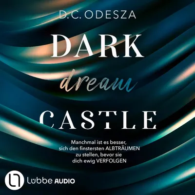 Cover of DARK dream CASTLE - Dark Castle, Teil 2 by Odesza, D. C.