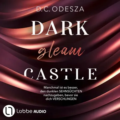 Cover of DARK gleam CASTLE - Dark Castle, Teil 1 by Odesza, D. C.