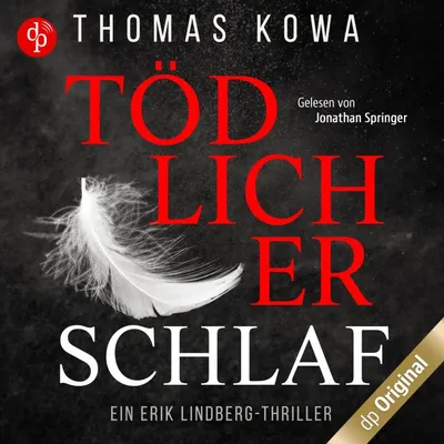 Cover von Tödlicher Schlaf von Kowa, Thomas