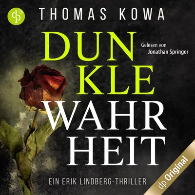 Cover von Dunkle Wahrheit von Kowa, Thomas