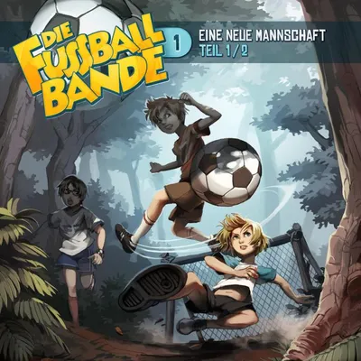 Cover of Folge 1: Eine neue Mannschaft - Teil 1 by Holy, David