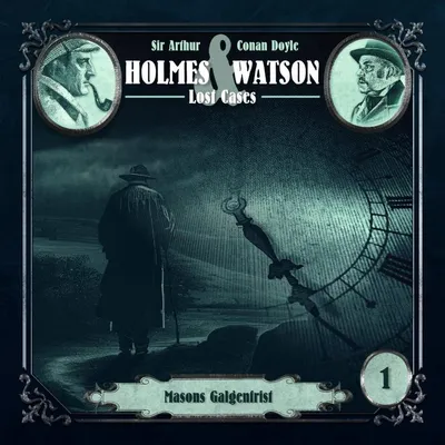 Cover von Folge 1: Lost Cases: Masons Galgenfrist von Meisenberg, Marcus