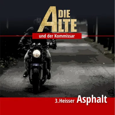 Cover von Folge 3: Heisser Asphalt von Meisenberg, Marcus