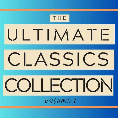 Cover of The Ultimate Classics Collection – Volume One by Homer