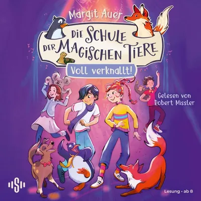 Cover of Die Schule der magischen Tiere 8: Voll verknallt! by Auer, Margit