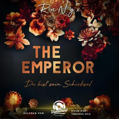 Cover of The Emperor - Du bist sein Schicksal by RuNyx