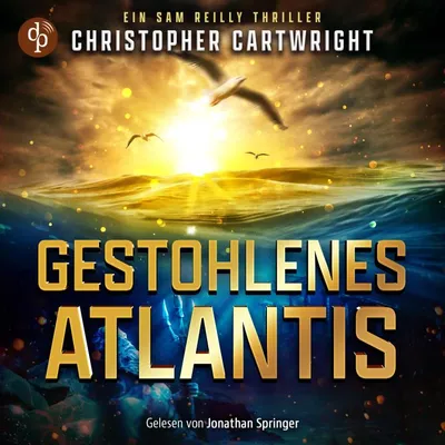 Cover von Gestohlenes Atlantis | Abenteuer Hörbuch von Cartwright, Christopher