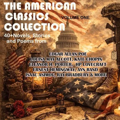 Cover of The American Classics Collection - Volume One by Poe, Edgar Allan