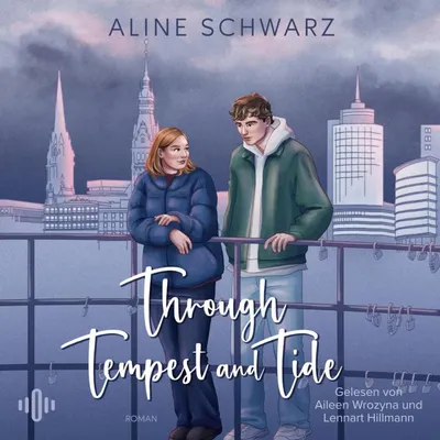 Through Tempest and Tide (Storm-Dilogie 1)
