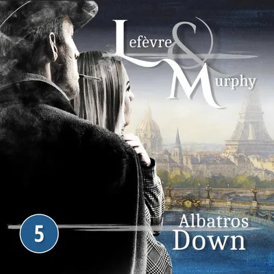 Cover von Folge 5: Albatros Down von Meisenberg, Marcus