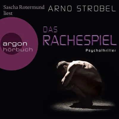 Cover von Das Rachespiel von Strobel, Arno