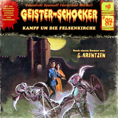 Cover von Folge 84: Kampf um die Felsenkirche von Arentzen, G.