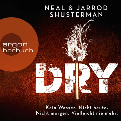 Cover of Dry by Shusterman, Neal