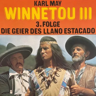 Cover of Winnetou III, Folge 3: Die Geier des Llano Estacado by May, Karl