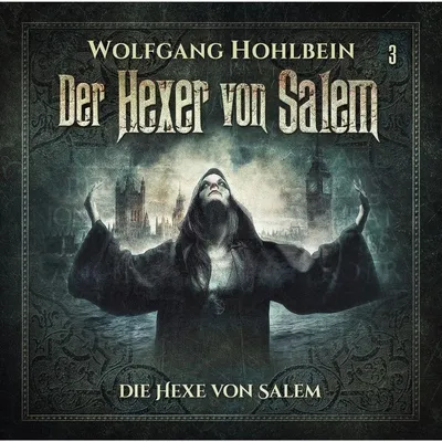 Cover von Folge 3: Die Hexe von Salem von Hohlbein, Wolfgang