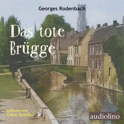 Cover von Das tote Brügge von Rodenbach, George