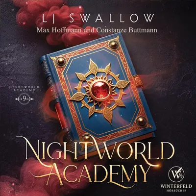 Nightworld Academy 9 - Die Schule für Hexen, Vampire und Werwölfe Hörbuch