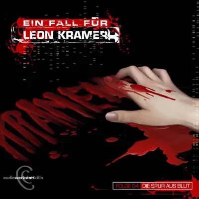 Cover von Ein Fall für Leon Kramer, Folge 04: Die Spur aus Blut von Penno, Sebastian